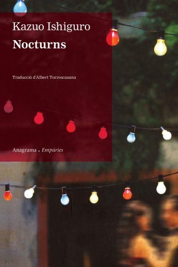 Nocturns | 9788497876322 | Ishiguro, Kazuo | Llibres.cat | Llibreria online en català | La Impossible Llibreters Barcelona