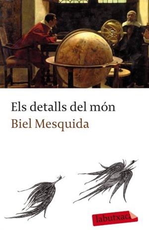 Els detalls del món | 9788499301358 | Mesquida Amengual, Biel | Llibres.cat | Llibreria online en català | La Impossible Llibreters Barcelona