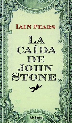 La caída de John Stone | 9788432228704 | Pears, Ian | Llibres.cat | Llibreria online en català | La Impossible Llibreters Barcelona