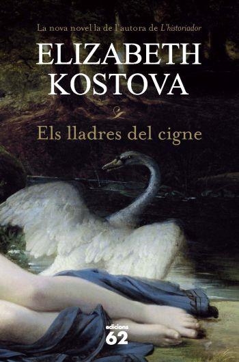 Els lladres del cigne | 9788429767025 | Kostova, Elisabeth | Llibres.cat | Llibreria online en català | La Impossible Llibreters Barcelona