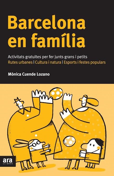 Barcelona en família | 9788492907625 | Cuende Lozano, Mònica | Llibres.cat | Llibreria online en català | La Impossible Llibreters Barcelona