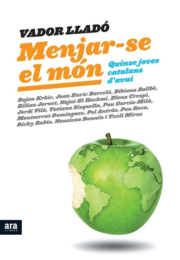 Menjar-se el món | 9788492907809 | Lladó Trens, Vador | Llibres.cat | Llibreria online en català | La Impossible Llibreters Barcelona