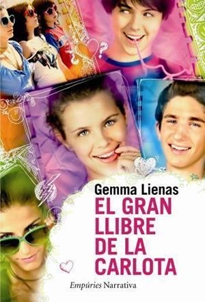 El gran llibre de la Carlota | 9788497876612 | Lienas, Gemma | Llibres.cat | Llibreria online en català | La Impossible Llibreters Barcelona