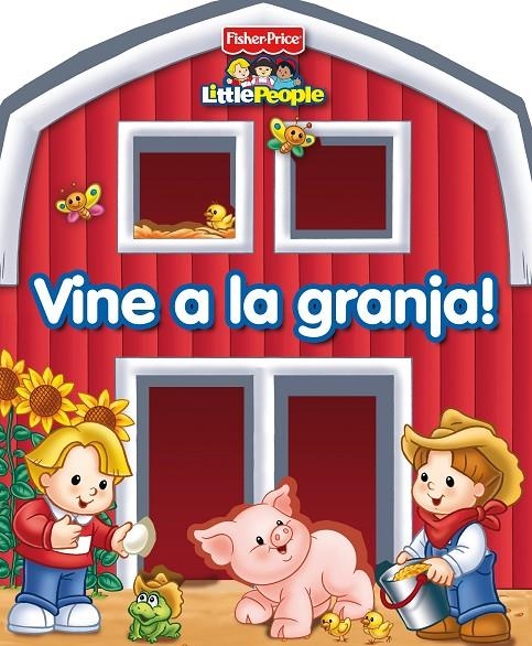 Vine a la granja! | 9788448830496 | Fisher Price | Llibres.cat | Llibreria online en català | La Impossible Llibreters Barcelona