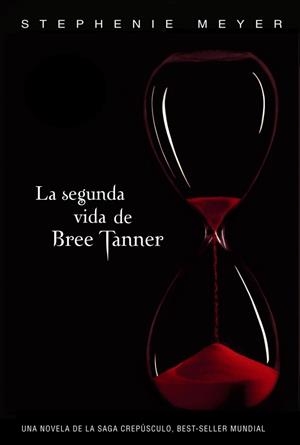 La segunda vida de Bree Tanner (Saga Crepúsculo) | 9788420406268 | Meyer, Stephenie | Llibres.cat | Llibreria online en català | La Impossible Llibreters Barcelona