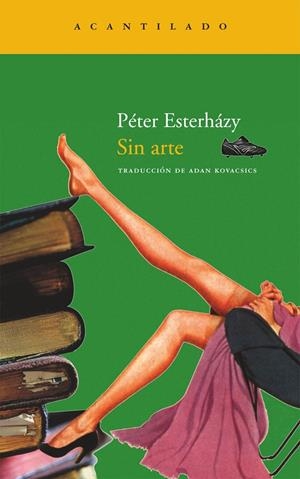 Sin arte | 9788492649457 | ESTERHAZY, PETER | Llibres.cat | Llibreria online en català | La Impossible Llibreters Barcelona