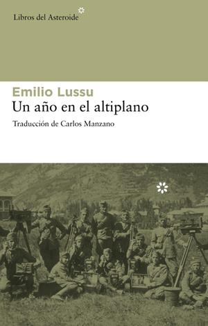 Un año en el altiplano | 9788492663194 | Lussu, Emilio | Llibres.cat | Llibreria online en català | La Impossible Llibreters Barcelona