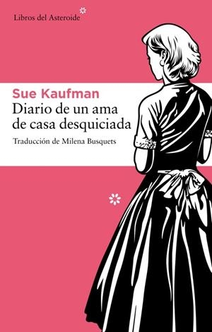 Diario de una ama de casa desquiciada | 9788492663187 | Kaufman, Sue | Llibres.cat | Llibreria online en català | La Impossible Llibreters Barcelona