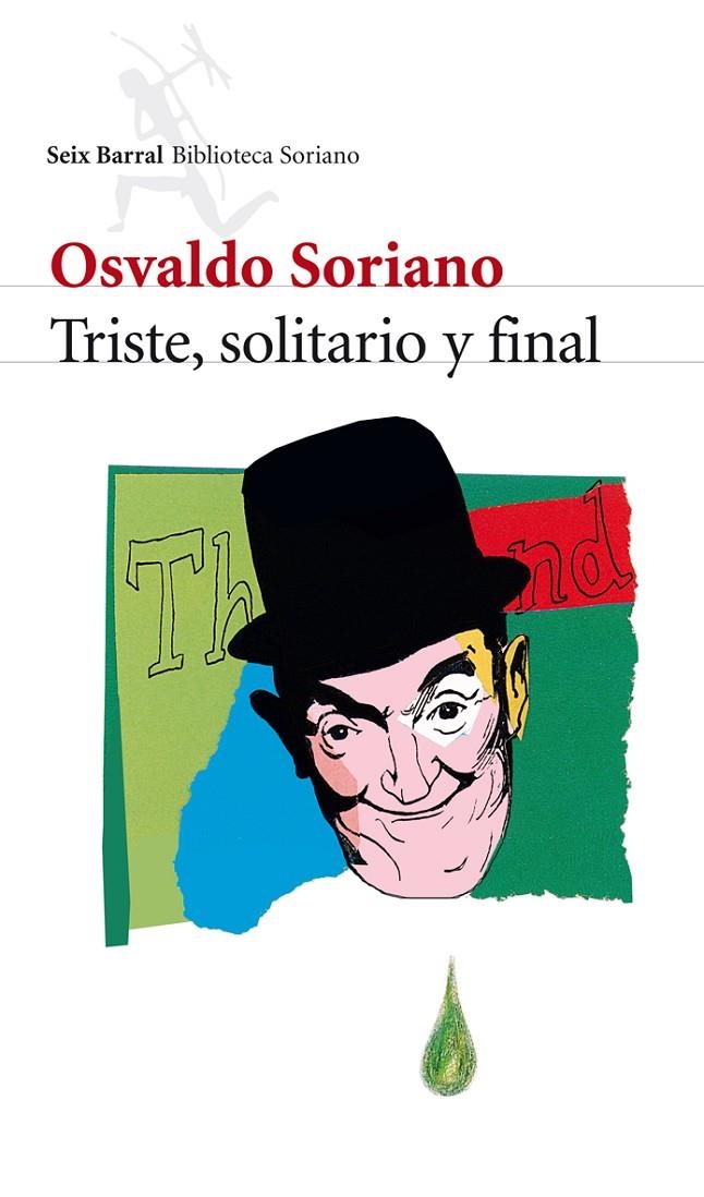 Triste, solitario y final | 9788432212864 | Soriano, Osvaldo | Llibres.cat | Llibreria online en català | La Impossible Llibreters Barcelona