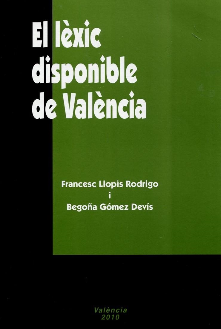 El lèxic disponible de València | 9788492768288 | Llopis Rodrigo, Francesc; Gómez Devis, Begoña | Llibres.cat | Llibreria online en català | La Impossible Llibreters Barcelona
