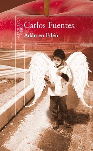 Adán en Edén | 9788420405995 | Fuentes, Carlos | Llibres.cat | Llibreria online en català | La Impossible Llibreters Barcelona