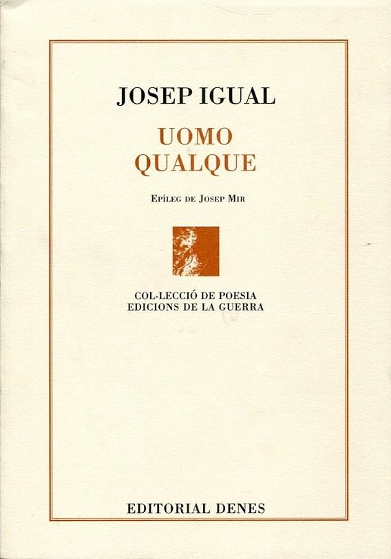 Uomo qualque | 9788492768295 | Igual, Josep | Llibres.cat | Llibreria online en català | La Impossible Llibreters Barcelona