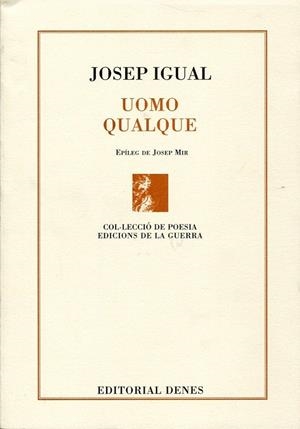 Uomo qualque | 9788492768295 | Igual, Josep | Llibres.cat | Llibreria online en català | La Impossible Llibreters Barcelona