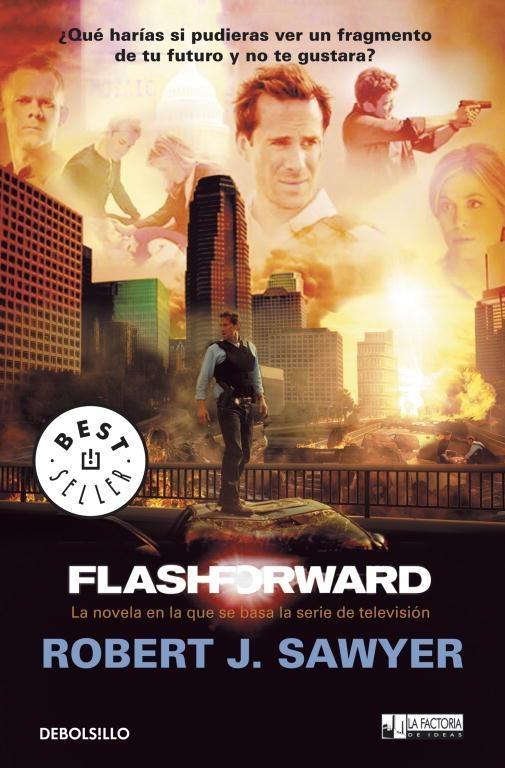 Flashforward | 9788499084053 | J Sawyer, Robert | Llibres.cat | Llibreria online en català | La Impossible Llibreters Barcelona