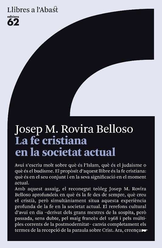 La fe cristiana en la societat actual | 9788429763232 | Rovira Belloso, Josep M. | Llibres.cat | Llibreria online en català | La Impossible Llibreters Barcelona