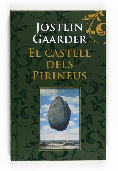 El castell dels pirineus | 9788466123976 | Gaardner, Jostein | Llibres.cat | Llibreria online en català | La Impossible Llibreters Barcelona