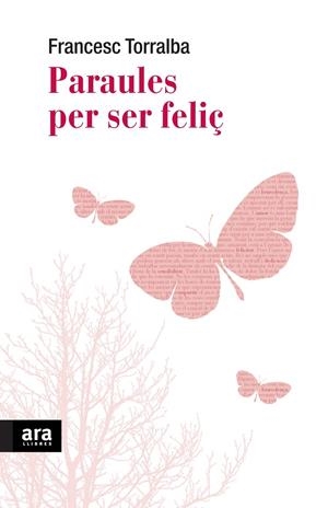 Paraules per ser feliç | 9788492552702 | Torralba Rosselló, Francesc | Llibres.cat | Llibreria online en català | La Impossible Llibreters Barcelona