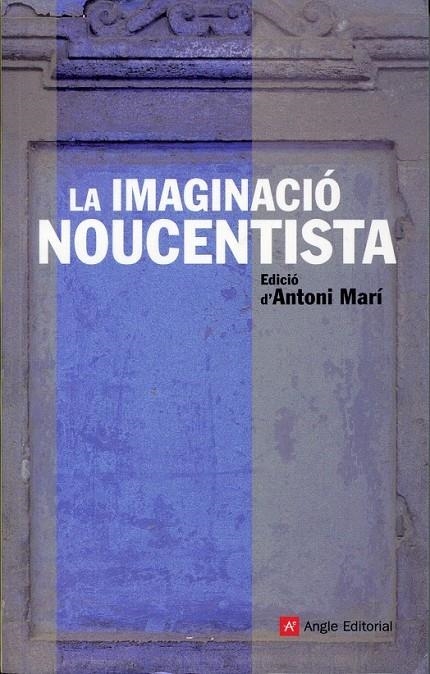 La imaginació noucentista | 9788492758180 | Marí, Antoni | Llibres.cat | Llibreria online en català | La Impossible Llibreters Barcelona