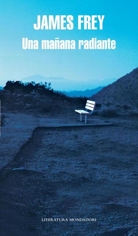 Una mañana radiante | 9788439721970 | Frey, James | Llibres.cat | Llibreria online en català | La Impossible Llibreters Barcelona