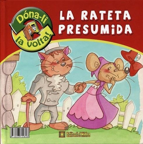 La rateta presumida ; La rateta avariciosa | 9788493729646 | Vizarro Nieto, David | Llibres.cat | Llibreria online en català | La Impossible Llibreters Barcelona