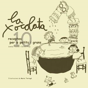 La xocolata | 9788492607143 | Padilla Torres, Juanjo ; Puig, Carles | Llibres.cat | Llibreria online en català | La Impossible Llibreters Barcelona