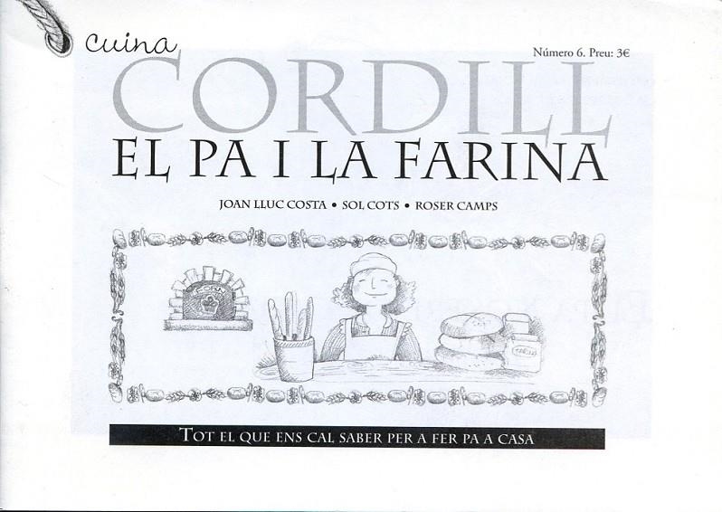 El pa i la farina | 9788493608330 | Costa Fernández, Joan LLuc | Llibres.cat | Llibreria online en català | La Impossible Llibreters Barcelona
