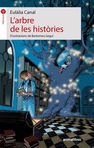 L'arbre de les històries | 9788496726697 | Canal, Eulàlia | Llibres.cat | Llibreria online en català | La Impossible Llibreters Barcelona