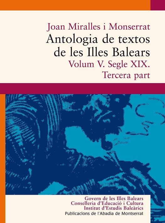 Antologia de textos de les Illes Balears. Volum V. Segle XIX | 9788498831658 | Miralles, Joan | Llibres.cat | Llibreria online en català | La Impossible Llibreters Barcelona