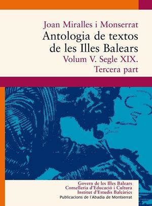 Antologia de textos de les Illes Balears. Volum V. Segle XIX | 9788498831658 | Miralles, Joan | Llibres.cat | Llibreria online en català | La Impossible Llibreters Barcelona