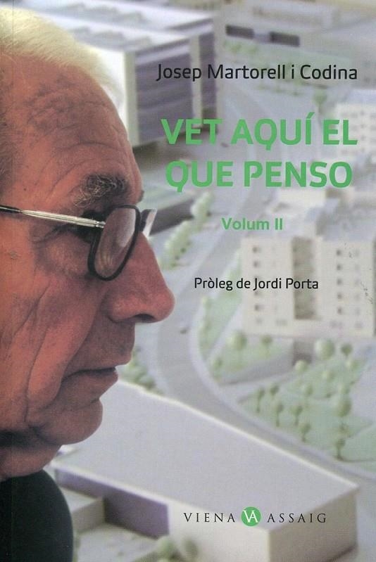 Vet aquí el que penso (volum II) | 9788483305744 | Martorell, Josep | Llibres.cat | Llibreria online en català | La Impossible Llibreters Barcelona