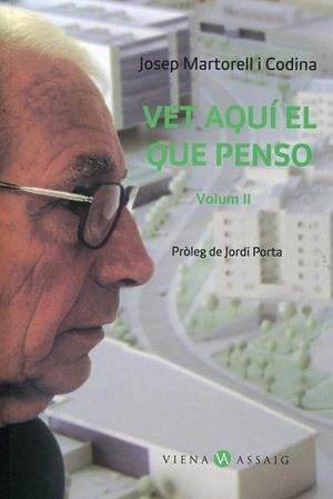 Vet aquí el que penso (volum II) | 9788483305744 | Martorell, Josep | Llibres.cat | Llibreria online en català | La Impossible Llibreters Barcelona