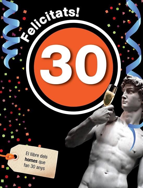 Felicitats 30 -Home- | 9788496944961 | Laia Rosés | Llibres.cat | Llibreria online en català | La Impossible Llibreters Barcelona