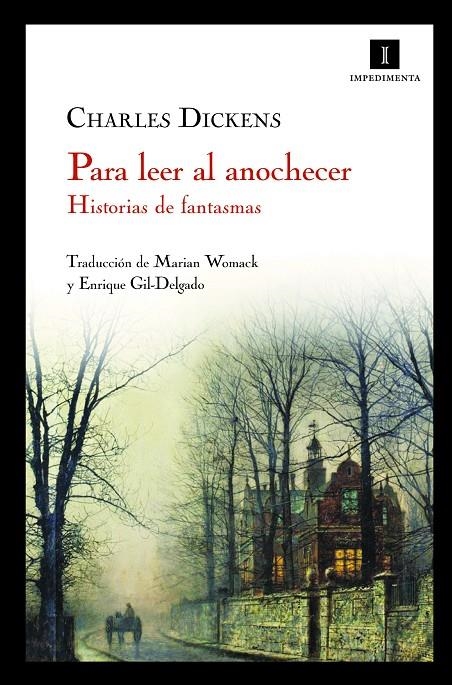 Para leer al anochecer. Historias de fantasmas | 9788493760106 | Dickens, Charles | Llibres.cat | Llibreria online en català | La Impossible Llibreters Barcelona