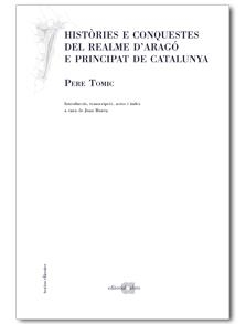Històries e conquestes del realme d'Aragó e Principat de Catalunya | 9788492542079 | Romic, Pierre | Llibres.cat | Llibreria online en català | La Impossible Llibreters Barcelona
