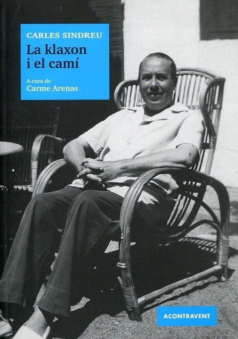 La klaxon i el camí | 9788493676582 | Sindreu, Carles | Llibres.cat | Llibreria online en català | La Impossible Llibreters Barcelona