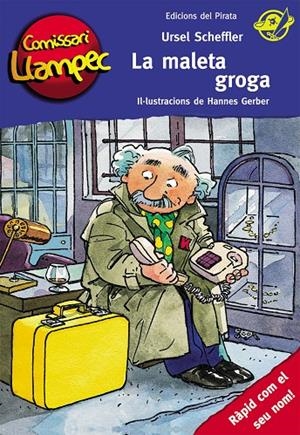 La maleta groga | 9788496569492 | Scheffler, Ursel | Llibres.cat | Llibreria online en català | La Impossible Llibreters Barcelona