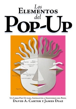 Los elementos del Pop-Up | 9788498254358 | Carter, David A. ; Diaz, James | Llibres.cat | Llibreria online en català | La Impossible Llibreters Barcelona