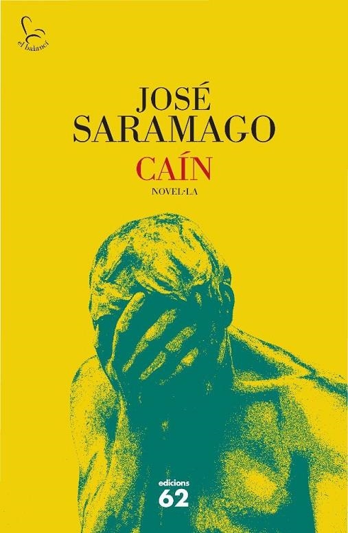 Caín | 9788429763584 | Saramago, José | Llibres.cat | Llibreria online en català | La Impossible Llibreters Barcelona
