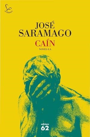 Caín | 9788429763584 | Saramago, José | Llibres.cat | Llibreria online en català | La Impossible Llibreters Barcelona