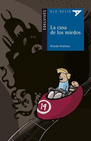 La casa de los miedos | 9788426372697 | Alcántara, Ricardo | Llibres.cat | Llibreria online en català | La Impossible Llibreters Barcelona