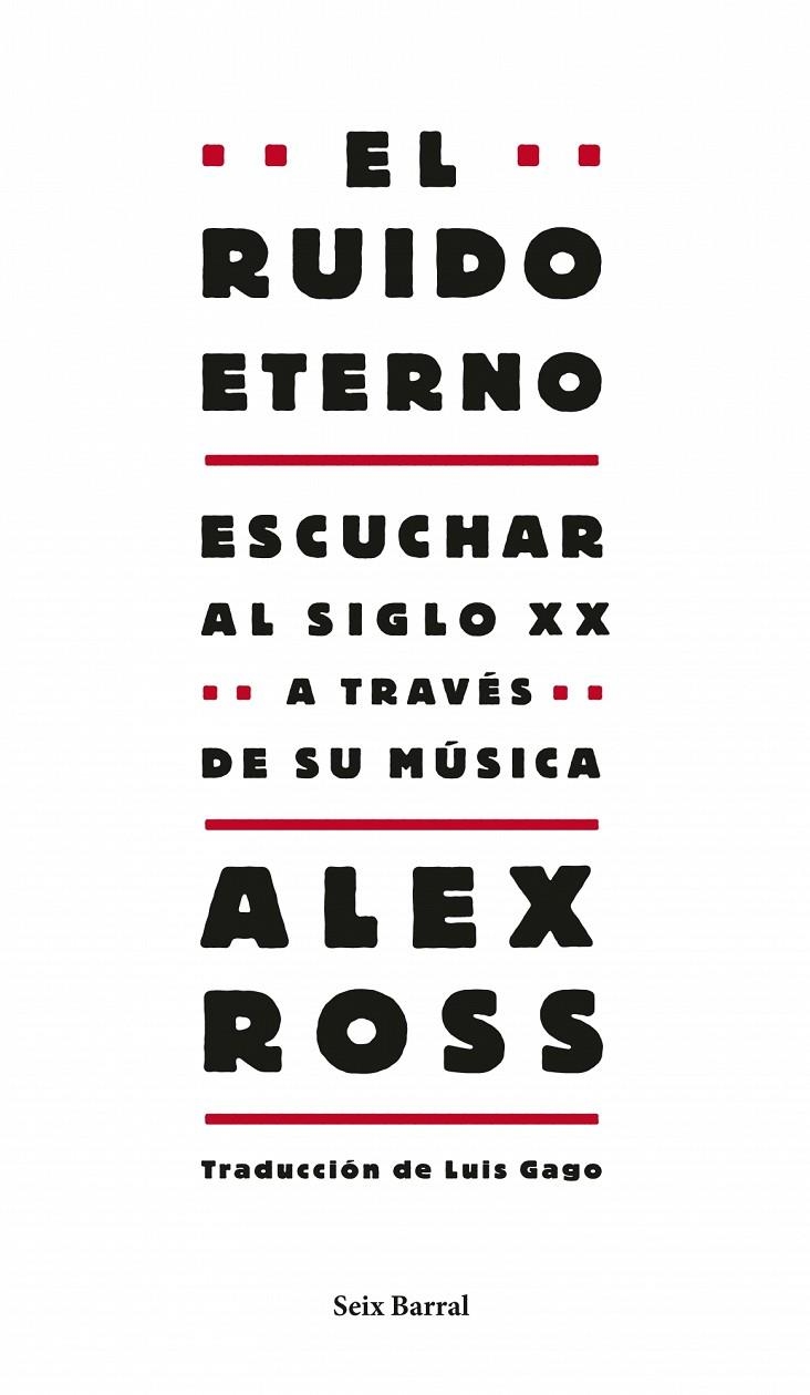 El ruido eterno | 9788432209130 | Alex Ross | Llibres.cat | Llibreria online en català | La Impossible Llibreters Barcelona