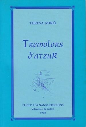 Tremolors d'atzur | 9788485960262 | Miró, Teresa | Llibres.cat | Llibreria online en català | La Impossible Llibreters Barcelona