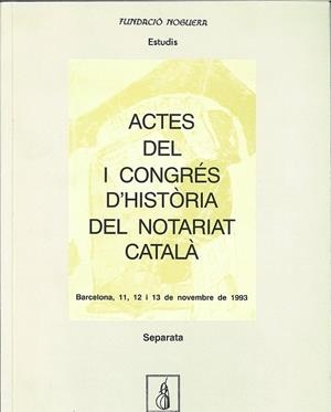 Actes del I Congrés d'Història del Notariat Català | 9788479352240 | Sans i Travé, Josep Maria | Llibres.cat | Llibreria online en català | La Impossible Llibreters Barcelona