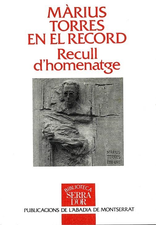 Màrius Torres en el record. Recull d'homenatge. | 9788478264872 | Diversos autors | Llibres.cat | Llibreria online en català | La Impossible Llibreters Barcelona