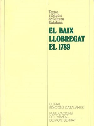 El Baix Llobregat el 1789. Respostes al qüestionari de Francisco de Zamora | 9788478263592 | Diversos autors | Llibres.cat | Llibreria online en català | La Impossible Llibreters Barcelona