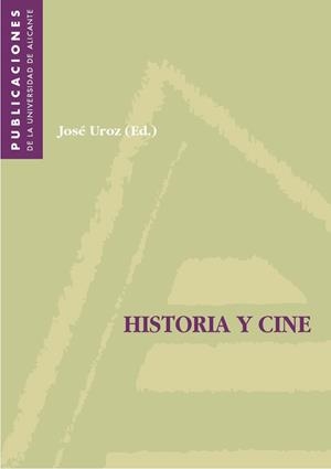 Historia y cine | 9788479084660 | Uroz, J. | Llibres.cat | Llibreria online en català | La Impossible Llibreters Barcelona
