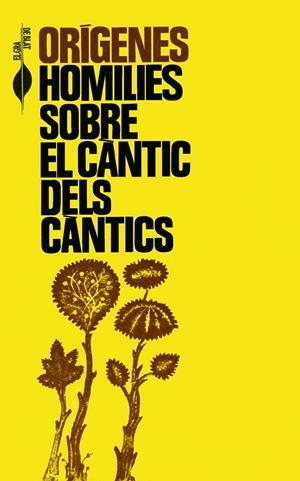 Homilies sobre el Càntic dels Càntics. | 9788472023512 | Orígenes | Llibres.cat | Llibreria online en català | La Impossible Llibreters Barcelona
