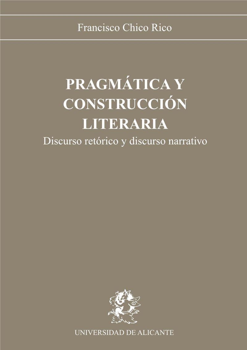 PragmÃ¡tica y construcciÃ³n literaria | 9788460051497 | Chico Rico, F. | Llibres.cat | Llibreria online en català | La Impossible Llibreters Barcelona