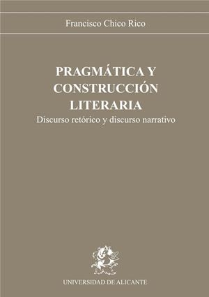 PragmÃ¡tica y construcciÃ³n literaria | 9788460051497 | Chico Rico, F. | Llibres.cat | Llibreria online en català | La Impossible Llibreters Barcelona