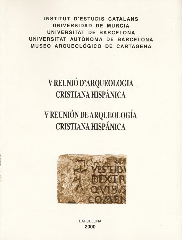 V Reunió d´arqueologia cristiana hispànica                                      V Reunión de arqueología cristiana hispánica | 9788472835023 | Autors diversos | Llibres.cat | Llibreria online en català | La Impossible Llibreters Barcelona